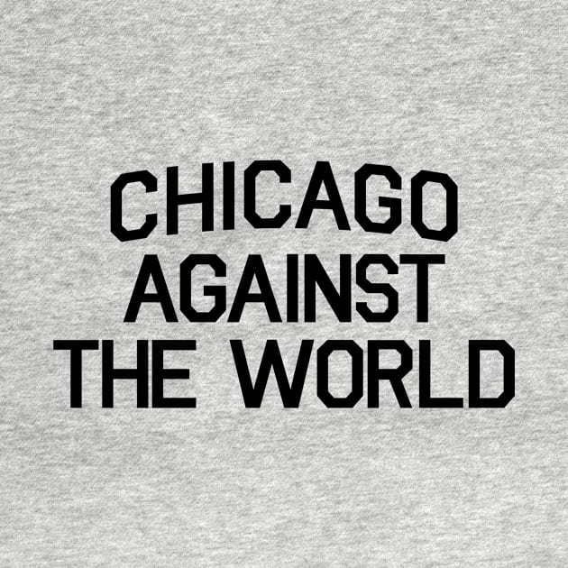 CHICAGO AGAINST THE WORLD by DOINKS